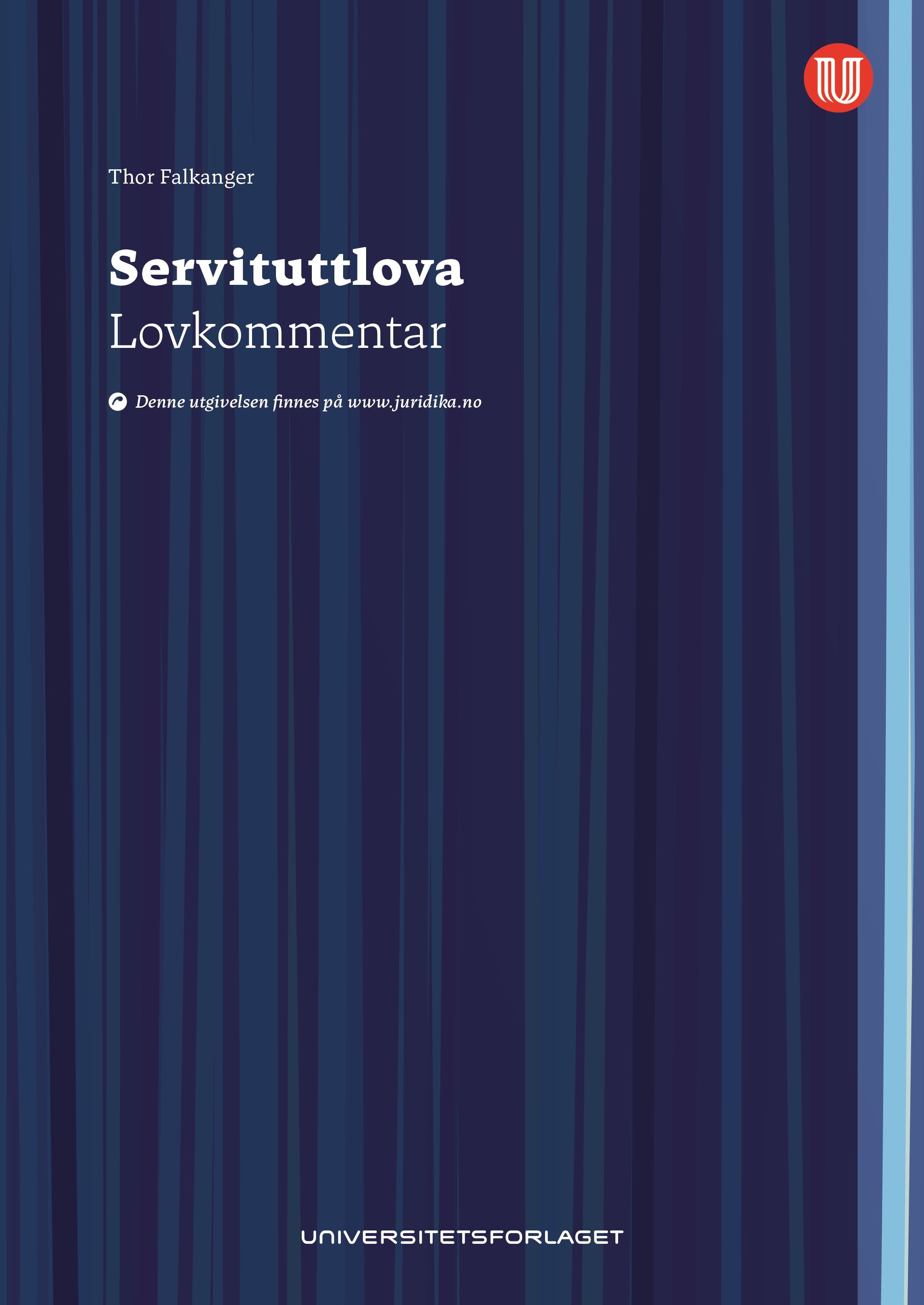 Lov om særlege råderettar over framand eigedom (servituttlova) er ajourført